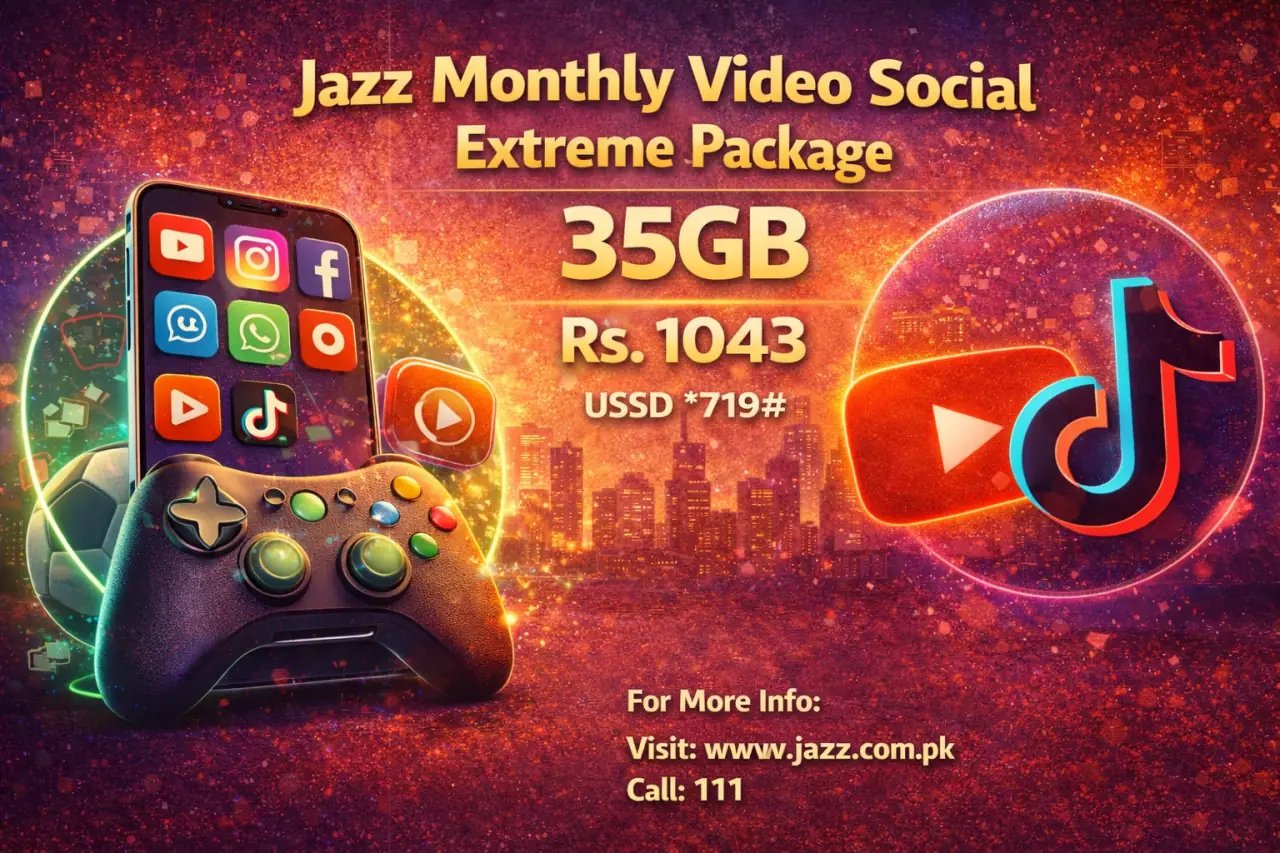 Jazz Monthly Video Social Extreme Package 35GB | Rs.1043 USSD *719#