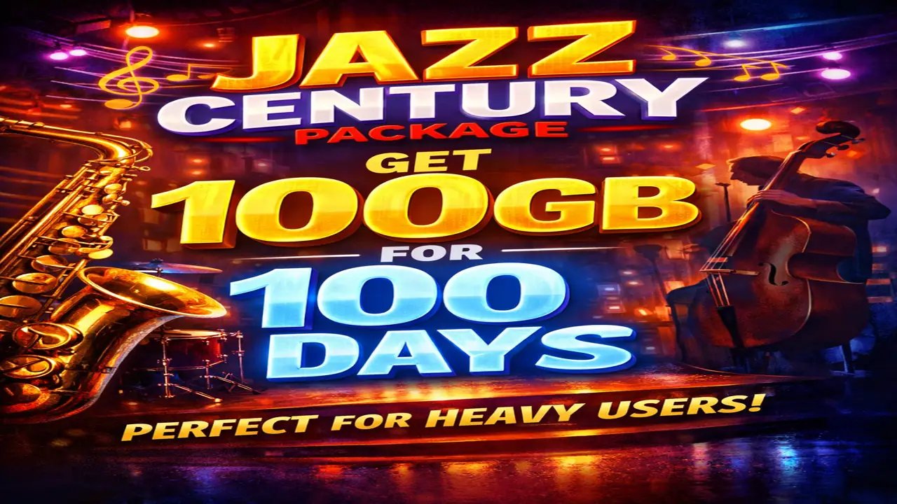 Jazz Century Package: Get 100GB for 100 Days – Perfect for Heavy Users